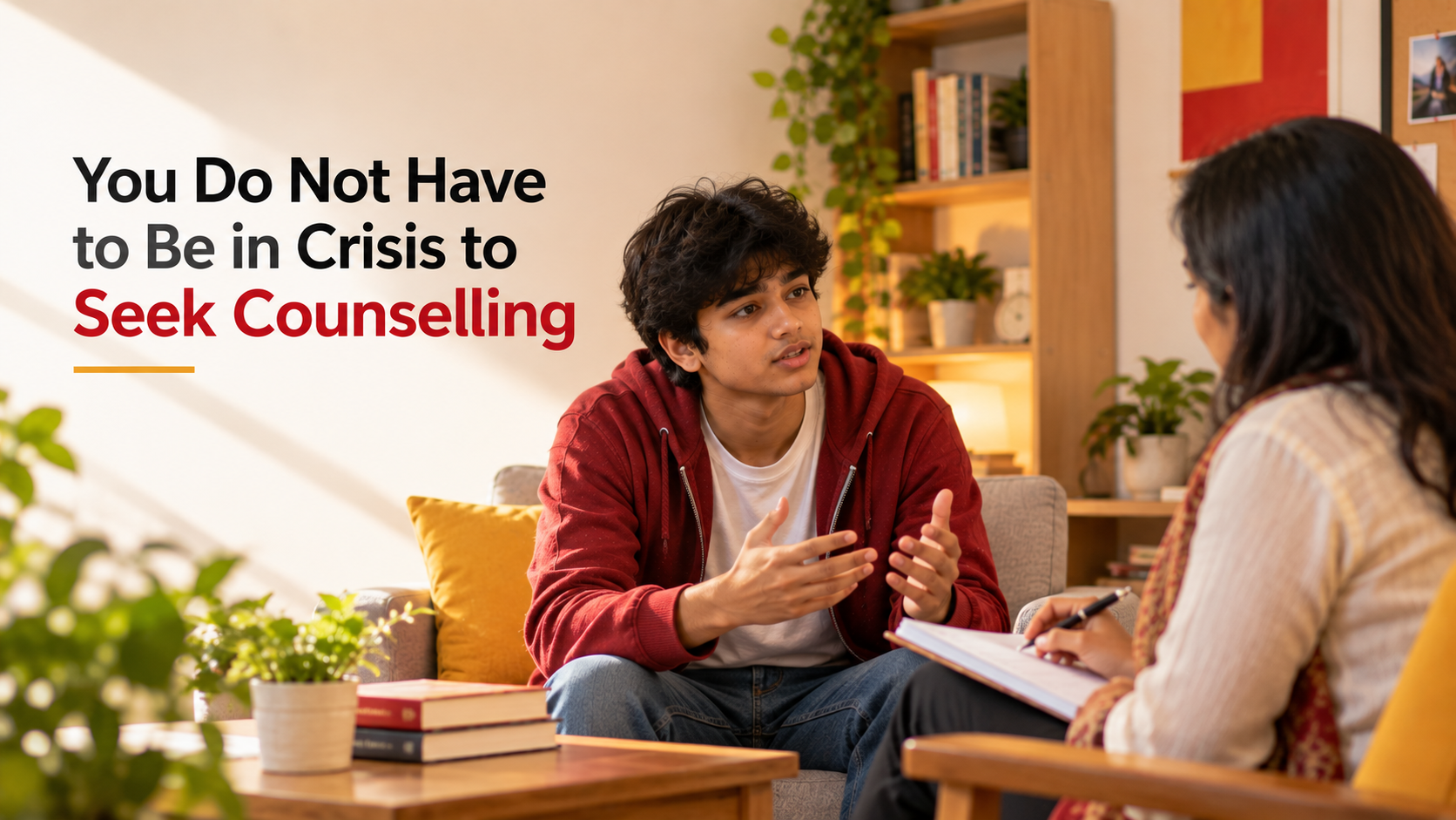 You Do Not Have to Be in Crisis to Seek Counselling