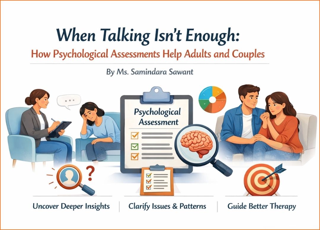 When Talking Isn’t Enough: How Psychological Assessments Help Adults and Couples