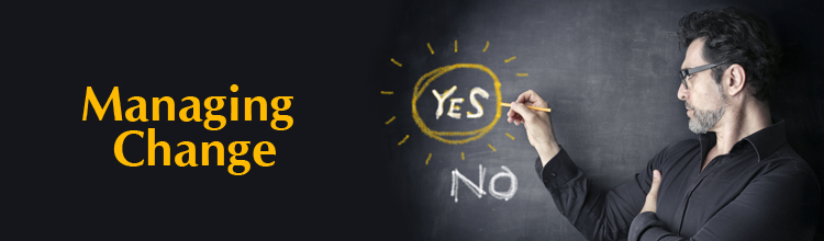 Understand and Learn to manage change…