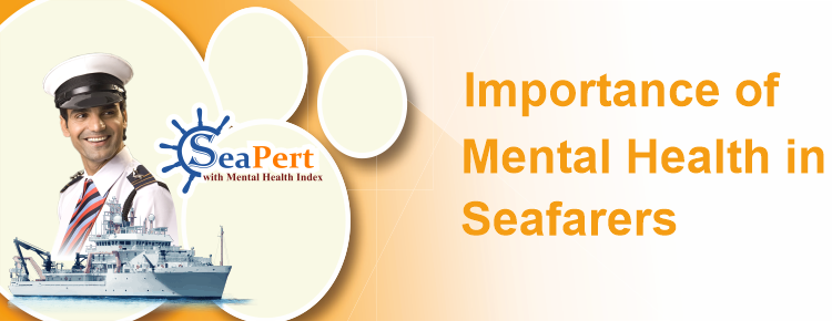 <strong>Importance of Mental Health in Seafarers</strong>